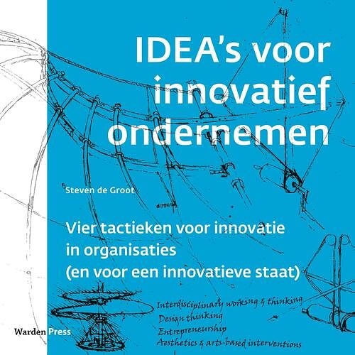 Foto van Idea's voor innovatief ondernemen - steven de groot - ebook (9789493202177)