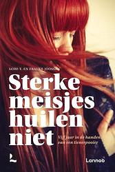 Foto van Sterke meisjes huilen niet (pod) - lore t. - paperback (9789401484848)