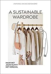 Foto van A sustainable wardrobe - stephanie van den sigtenhorst - ebook (9789021577289)