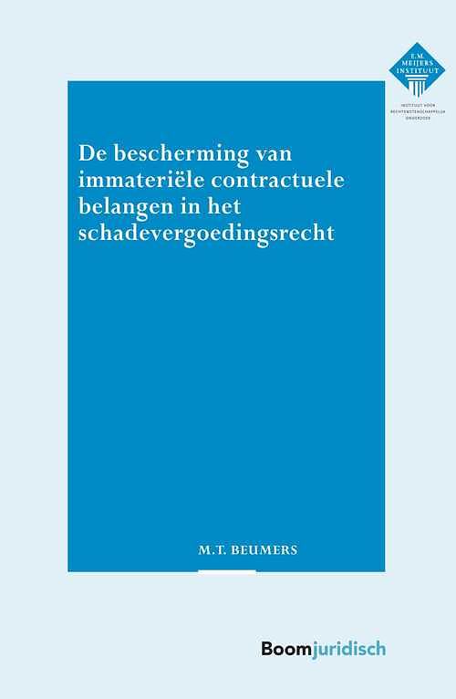 Foto van De bescherming van immateriële contractuele belangen in het schadevergoedingsrecht - thijs beumers - ebook (9789089746054)