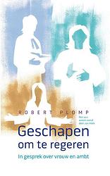 Foto van Geschapen om te regeren - robert plomp - paperback (9789463691369)