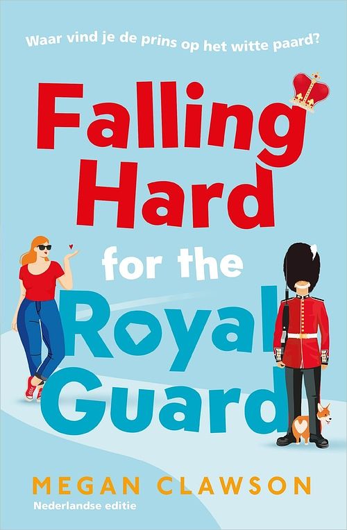 Foto van Falling hard for the royal guard - megan clawson - ebook