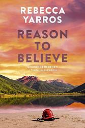 Foto van Reason to believe - rebecca yarros - ebook