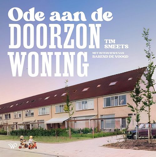 Foto van Ode aan de doorzonwoning - tim smeets - ebook