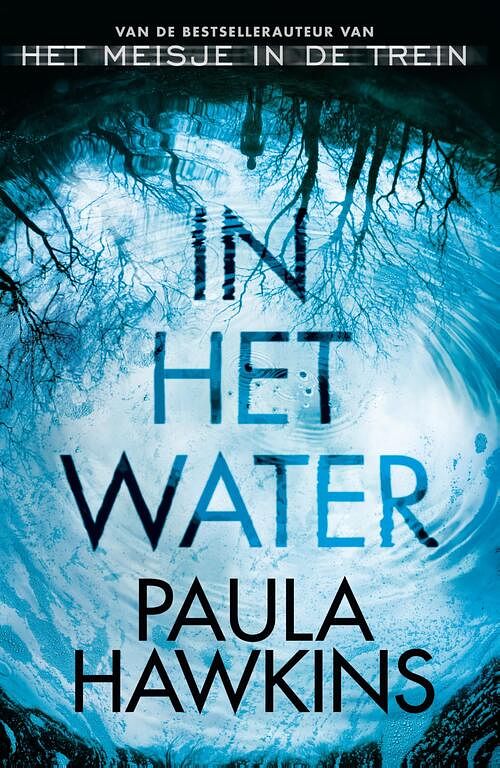 Foto van In het water - paula hawkins - ebook (9789044971460)