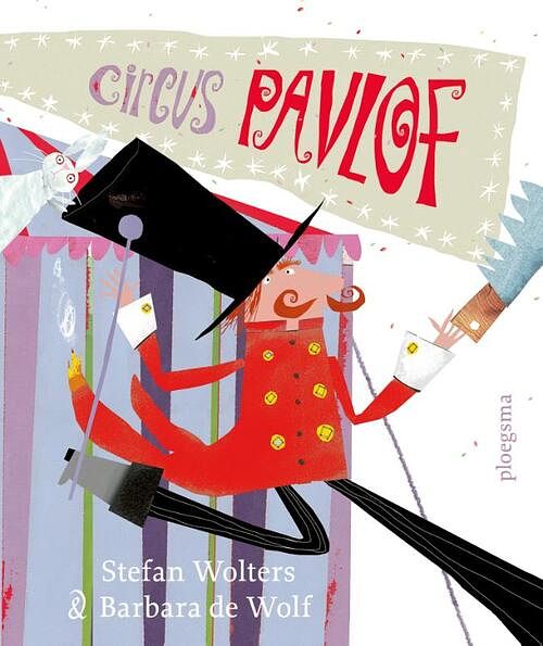 Foto van Circus pavlof - stefan wolters - hardcover (9789021684154)