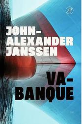 Foto van Va-banque - john-alexander janssen - paperback (9789029542463)