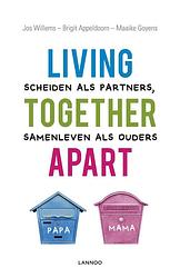 Foto van Living together apart - brigit appeldoorn, jos willems, maaike goyens - ebook (9789401409780)