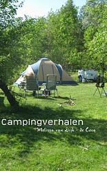 Foto van Campingverhalen - melissa van dijk - de cocq - ebook (9789402119428)