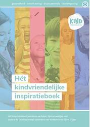 Foto van Hét kindvriendelijke inspiratieboek - peter van klaveren - ebook (9789083363103)