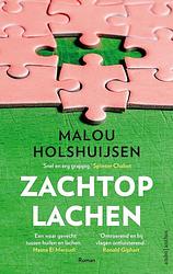 Foto van Zachtop lachen - malou holshuijsen - ebook (9789026353710)