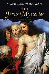 Foto van Het jezus mysterie - kathleen mcgowan - ebook (9789044963922)