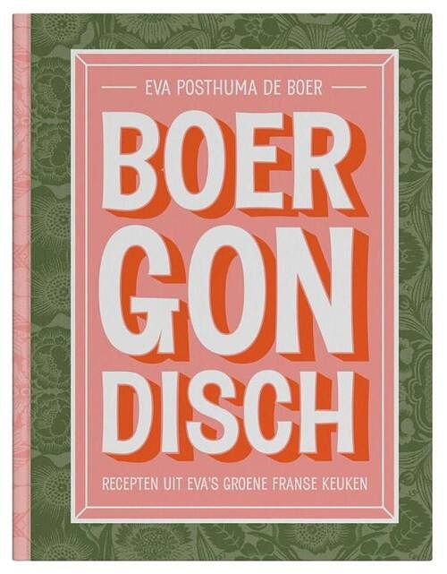 Foto van Boergondisch - eva posthuma de boer - hardcover (9789083212678)