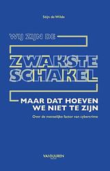 Foto van Wij zijn de zwakste schakel - stijn de wilde - paperback (9789463562683)