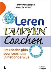 Foto van Leren durven coachen - johan de wilde, tom vandenberghe - paperback (9789401480499)