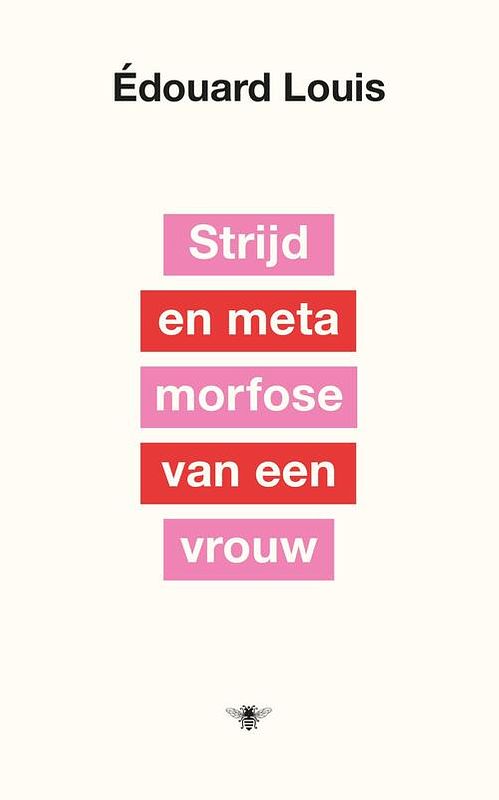 Foto van Strijd en metamorfose van een vrouw - édouard louis - ebook (9789403199009)