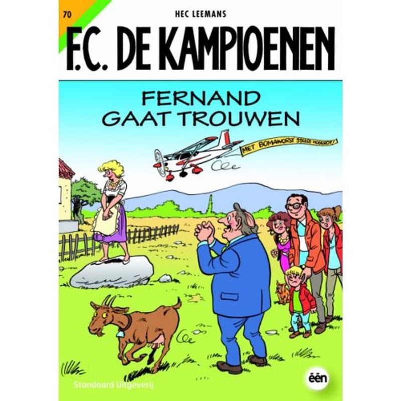 Foto van Fc de kampioenen fernand gaat trouwen - f.c. de