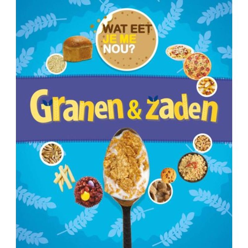 Foto van Granen en zaden - wat eet je me nou?