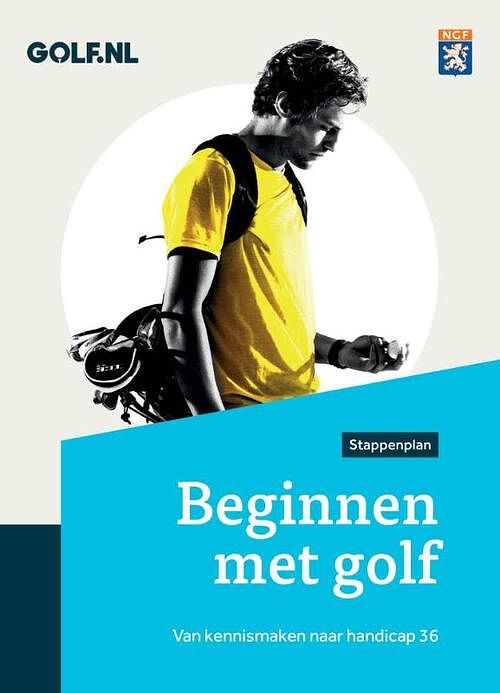 Foto van Beginnen met golf - ngf - paperback (9789085167150)