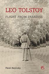 Foto van Leo tolstoy: flight from paradise - pavel basinsky - ebook (9781782671282)