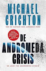 Foto van De andromeda crisis - michael crichton - ebook (9789024589173)