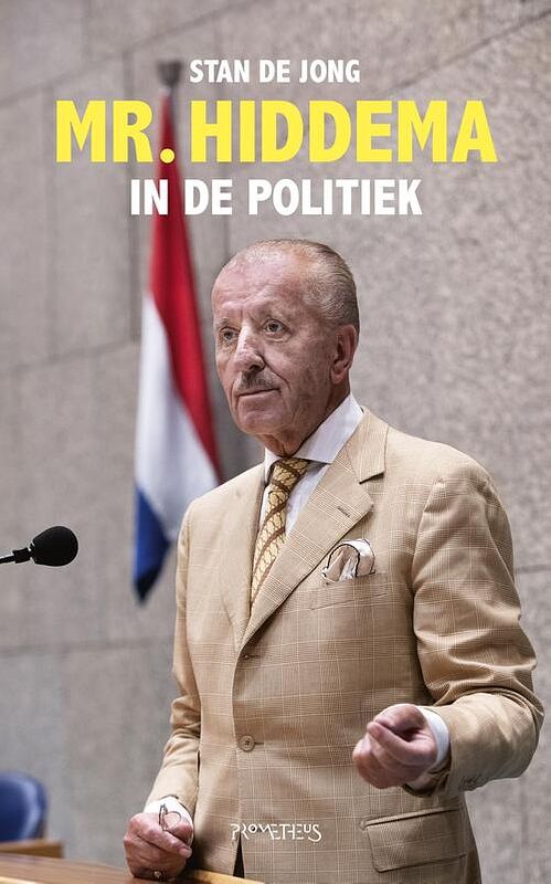 Foto van Mr. hiddema in de politiek - stan de jong - ebook (9789044640670)