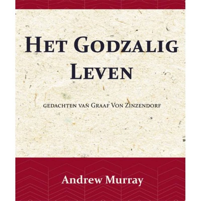 Foto van Het godzalig leven