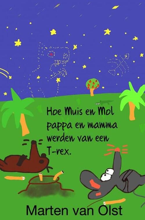 Foto van Hoe muis en mol pappa en mamma werden van een t-rex - marten van olst - ebook (9789464056839)