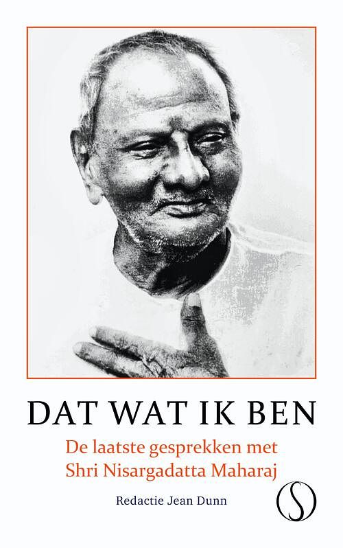 Foto van Dat wat ik ben - nisargadatta maharaj - ebook (9789491411427)