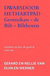 Foto van Dwarsdoorhethartpad - gerard en nellie van duin en werner - paperback (9789403634623)