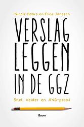 Foto van Verslagleggen in de ggz - eline janssen, nicole baars - ebook (9789024436453)