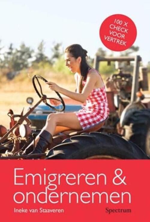 Foto van Emigreren & ondernemen - ineke van staaveren - ebook (9789000300198)