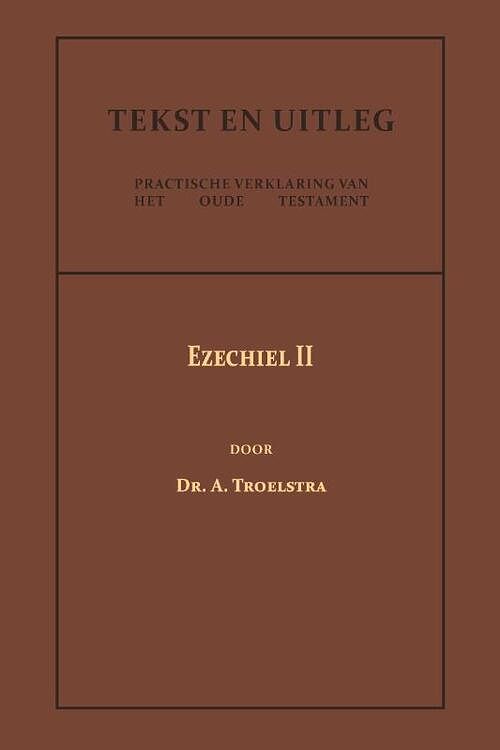 Foto van Ezechiel ii - dr. a. troelstra - paperback (9789057196683)