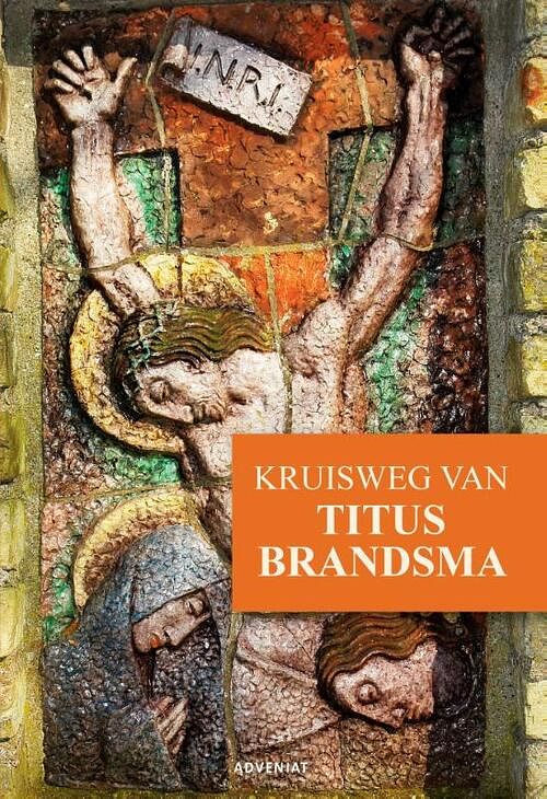 Foto van Kruisweg van titus brandsma - chris fictoor, herman de vries - paperback (9789493279124)