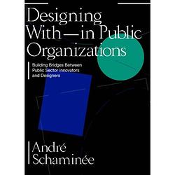 Foto van Designing with and within public organizations