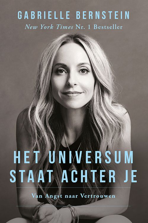 Foto van Het universum staat achter je - gabrielle bernstein - ebook (9789492412355)