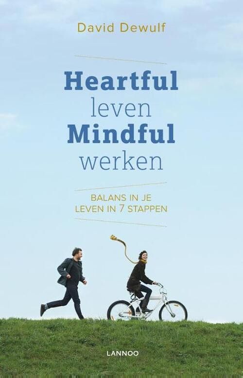 Foto van Heartful leven, mindful werken - david dewulf - ebook (9789401422277)