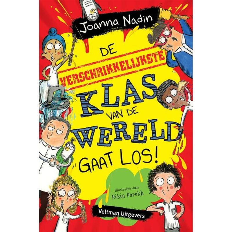 Foto van De verschrikkelijkste klas van de wereld gaat los!