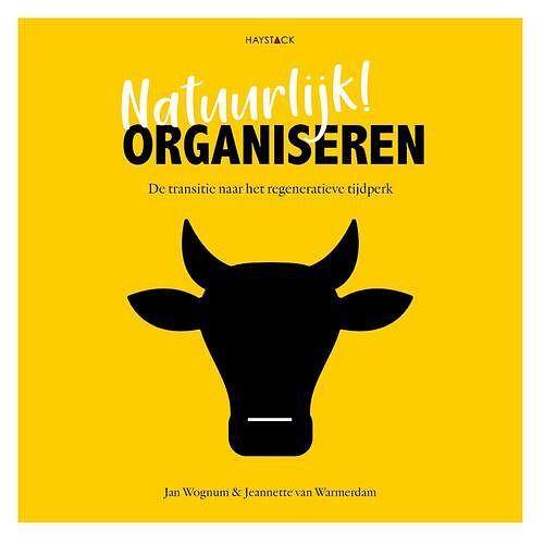 Foto van Natuurlijk! organiseren - jan wognum, jeannette van warmerdam - ebook (9789461264008)