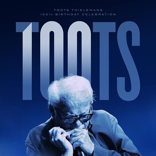 Foto van Toots 100 - cd (0600753958094)