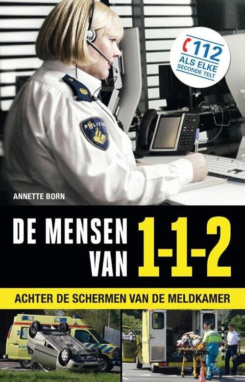 Foto van De mensen van 112 - annette born - ebook (9789089756817)