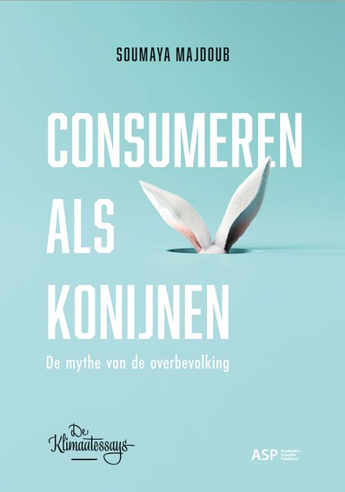 Foto van Consumeren als konijnen - soumaya majdoub - paperback (9789461172570)