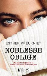 Foto van Noblesse oblige - esther kreukniet - paperback (9789086604272)