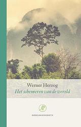 Foto van Het schemeren van de wereld - werner herzog - ebook (9789029545334)