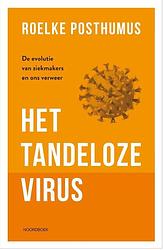 Foto van Het tandeloze virus - roelke posthumus - paperback (9789056156916)