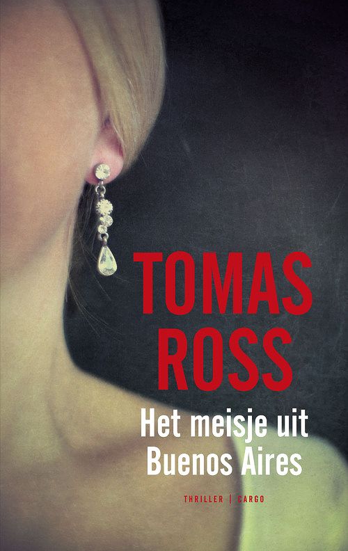 Foto van Het meisje uit buenos aires - tomas ross - ebook (9789023442233)