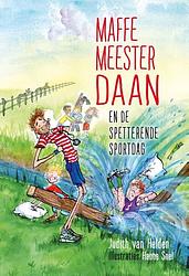 Foto van Maffe meester daan en de spetterende sportdag - judith van helden - ebook (9789085435242)