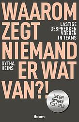 Foto van Waarom zegt niemand er wat van?! - gytha heins - ebook