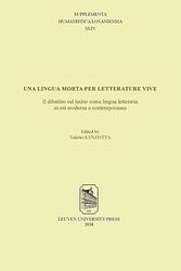 Foto van Una lingua morta per letterature vive: il dibattito sul latino come lingua letteraria in età moderna e contemporanea - ebook (9789461662927)