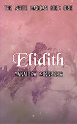 Foto van Elidith - yanaicka sinneker - ebook (9789403652481)